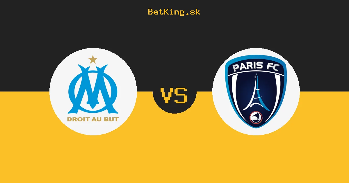 Marseille vs. Paris FC dnes 06.09.2026: Zostavy, tabuľka, kurzy, live prenos