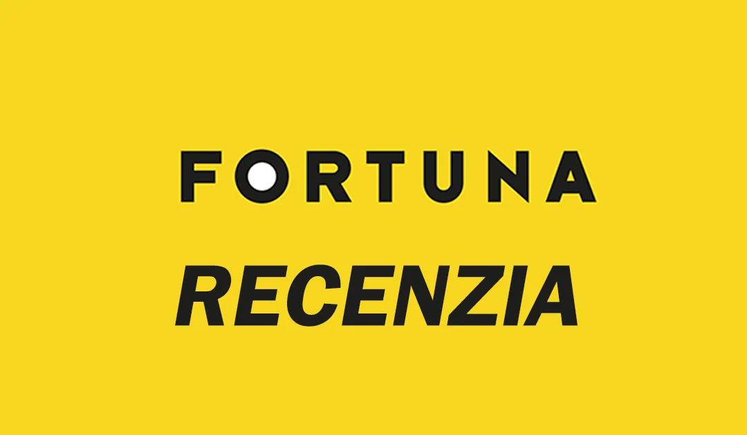 Fortuna Recenzia 2025 | Registrácia, bonusy, výhody a nevýhody stávkovej kancelárie